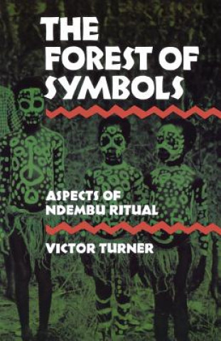 Kniha Forest of Symbols Victor Turner