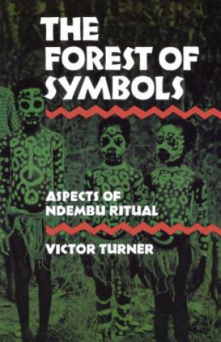 Livre Forest of Symbols Victor Turner