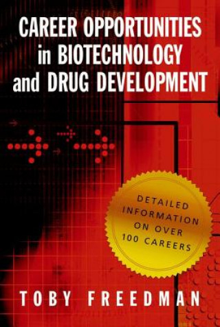 Carte Career Opportunities in Biotechnology and Drug Development Toby Freedman