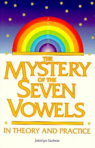 Kniha Mystery of the Seven Vowels Joscelyn Godwin