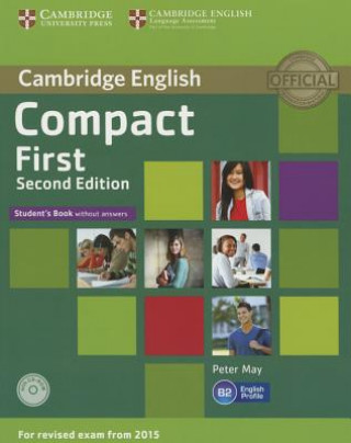 Carte Compact First Student's Book without Answers with CD-ROM Peter May