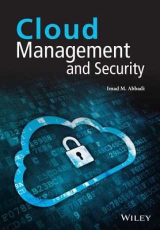 Knjiga Cloud Management and Security Imad M Abbadi