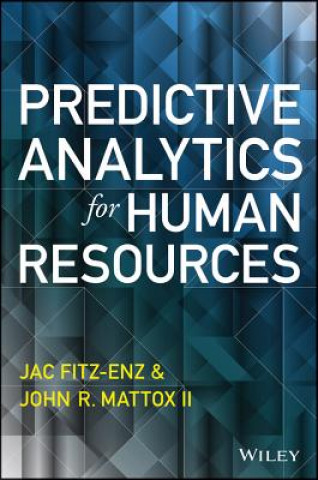 Книга Predictive Analytics for Human Resources Jac Fitz enz