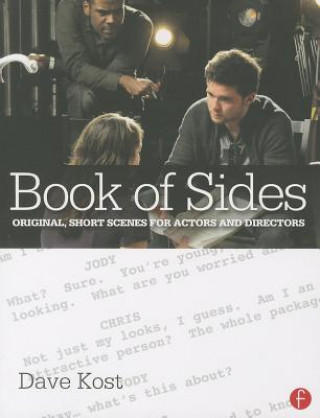 Carte Book of Sides: Original, One-Page Scenes for Actors and Directors Dave Kost