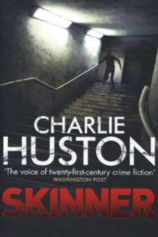 Könyv Skinner Charlie Huston