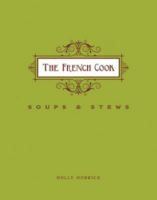 Książka French Cook Holly Herrick