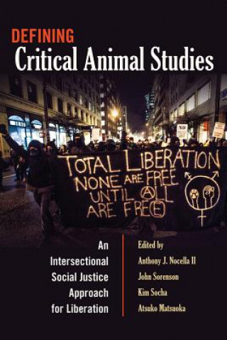 Livre Defining Critical Animal Studies Anthony J. Nocella II