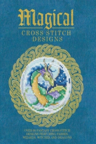Kniha Magical Cross Stitch Designs 