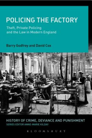 Book Policing the Factory Barry Godfrey