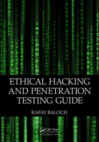Carte Ethical Hacking and Penetration Testing Guide Rafay Baloch