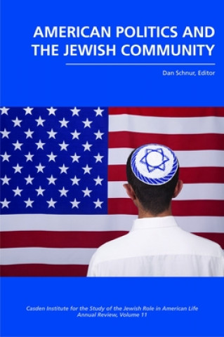 Carte American Politics and the Jewish Community Bruce Zuckerman