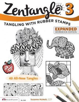 Kniha Zentangle 3, Expanded Workbook Edition Suzanne McNeill