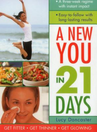 Kniha New You in 21 Days Lucy Doncaster