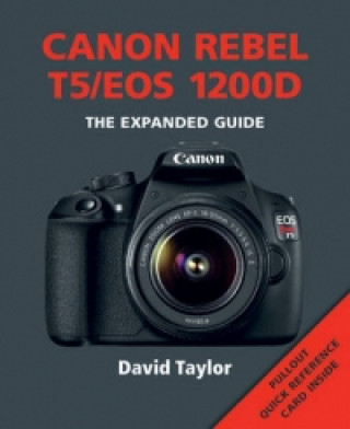 Kniha Canon Rebel T5/EOS 1200D David Taylor