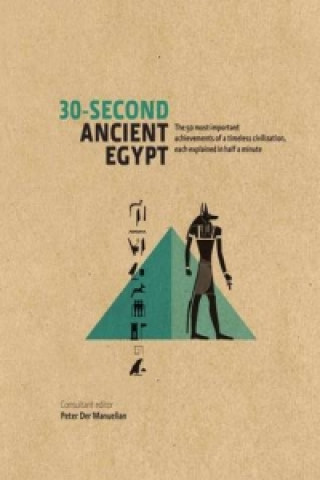 Книга 30-second Ancient Egypt Peter Der Manuelian