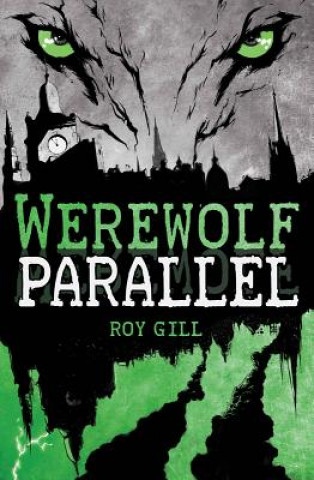 Kniha Werewolf Parallel Roy Gill