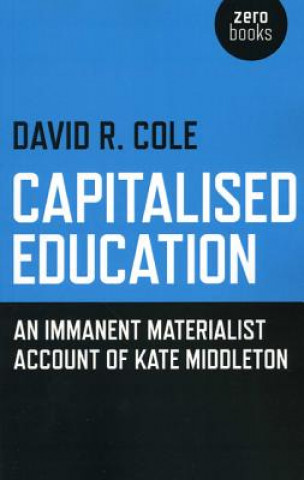 Book Capitalised Education David R Cole