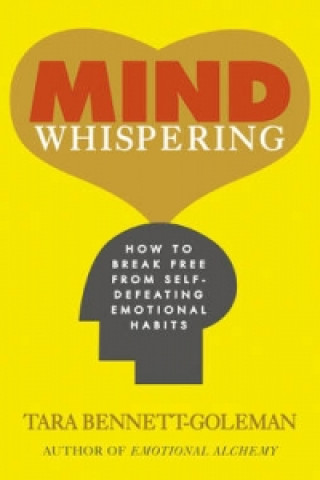 Kniha Mind Whispering Tara Bennett Goleman