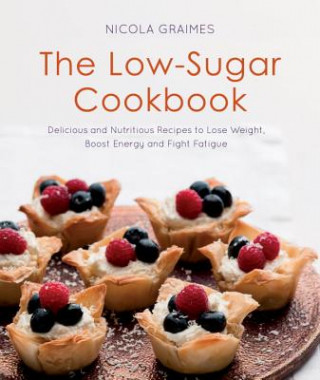 Książka Low-Sugar Cookbook Nicola Graimes