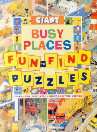 Kniha Giant Fun to Find Puzzles Busy Places Clive Spong