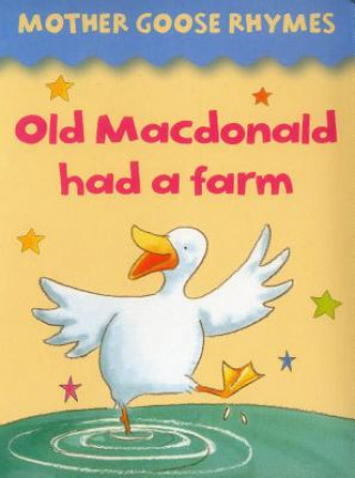 Könyv Mother Goose Rhymes: Old Macdonald Had a Farm Jan Lewis