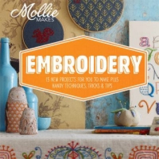 Könyv Mollie Makes: Embroidery Mollie Makes
