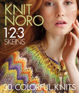 Könyv Knit Noro 1 2 3 Skeins Sixth&Spring Books