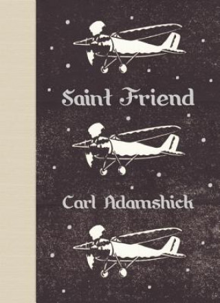 Buch Saint Friend Carl Adamshick