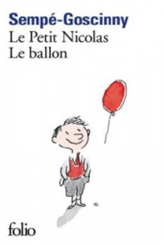 Книга Le petit Nicolas/Le ballon Jean-Jacques Sempé