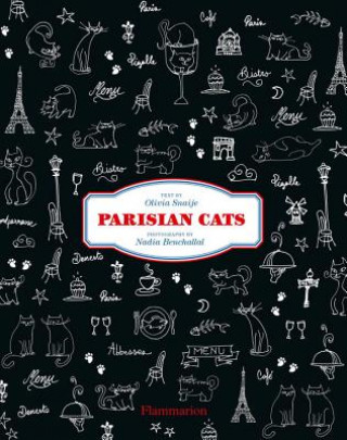 Könyv Parisian Cats Olivia Snaije