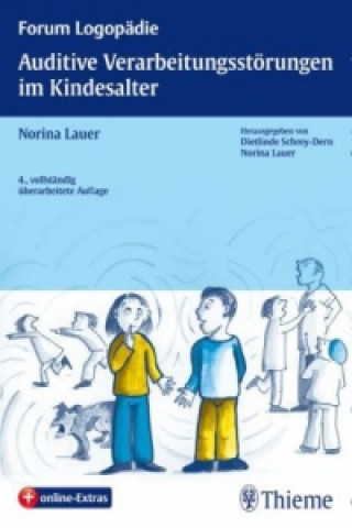 Kniha Auditive Verarbeitungsstörungen im Kindesalter Norina Lauer