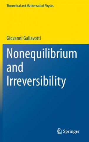 Livre Nonequilibrium and Irreversibility Giovanni Gallavotti