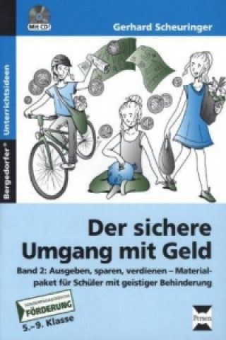 Knjiga Der sichere Umgang mit Geld, Band 2, m. 1 CD-ROM. Bd.2 Gerhard Scheuringer