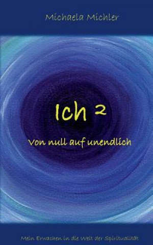 Knjiga Ich(2) Michaela Michler