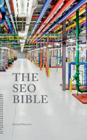 Kniha SEO Bible Michael Marcovici