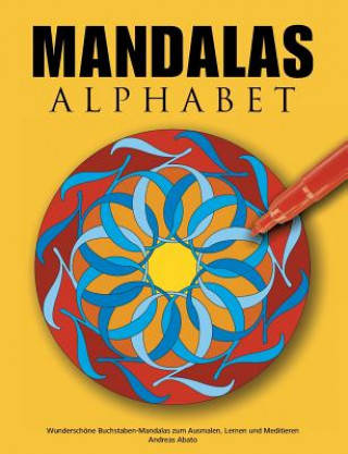 Könyv Mandalas Alphabet Andreas Abato