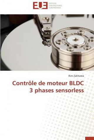 Buch Contr le de Moteur Bldc 3 Phases Sensorless Rim Zakhama