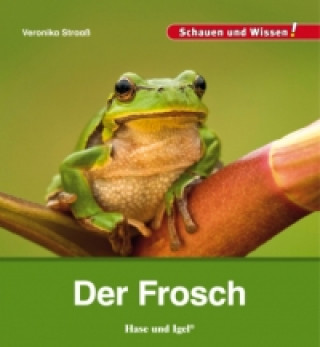 Kniha Der Frosch Veronika Straaß