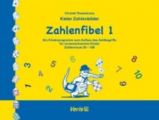 Könyv Zahlenfibel 1, Zahlenraum 20-100 Christel Rosenkranz