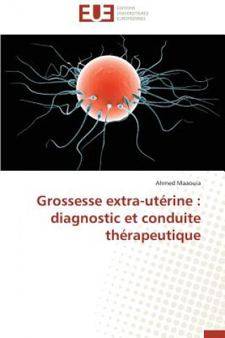 Kniha Grossesse Extra-Ut rine Ahmed Maaouia