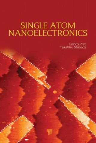 Könyv Single-Atom Nanoelectronics Enrico Prati