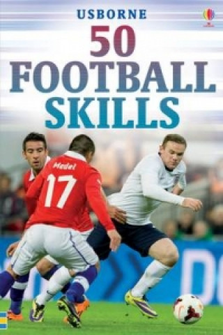 Kniha 50 Football Skills 
