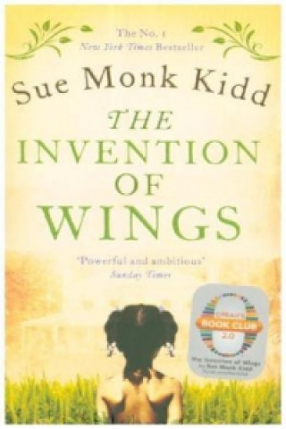 Book Invention of Wings Sue Monk Kidd
