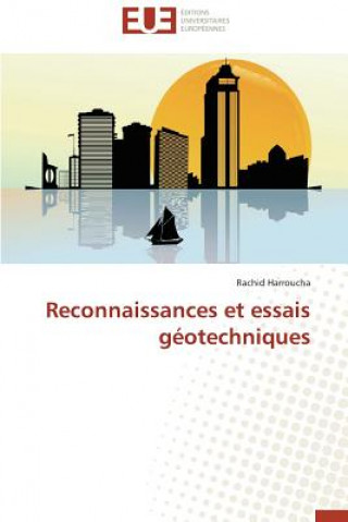 Carte Reconnaissances Et Essais G otechniques Rachid Harroucha