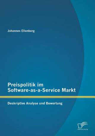 Książka Preispolitik im Software-as-a-Service Markt Johannes Ellenberg