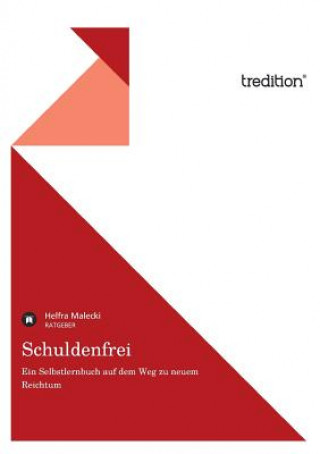 Книга Schuldenfrei Helfra Malecki