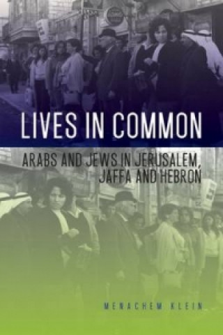 Book Lives in Common Menachem Klein