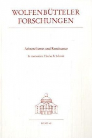 Könyv Aristotelismus und Renaissance Eckhard Keßler