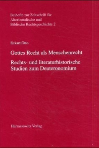 Könyv Gottes Recht als Menschenrecht Eckart Otto