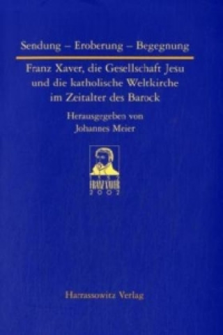 Książka Sendung - Eroberung - Begegnung Johannes Meier